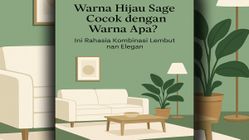 Attachment for Warna Hijau Sage: Temukan Kombinasi Terbaik untuk Dekorasi Rumah dan Gaya Hidup Modern!